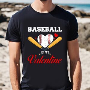 Valentines Womens Shirts, Baseball Is…