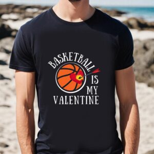 Valentines Womens Shirts, Basketball Is…