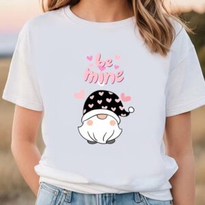 Valentines Womens Shirts, Be Mine…