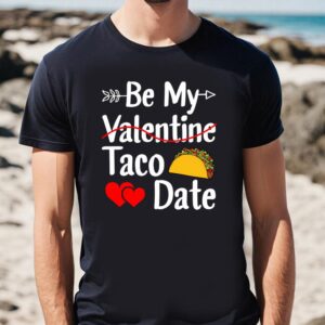 Valentines Womens Shirts, Be My…