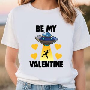 Valentines Womens Shirts, Be My…