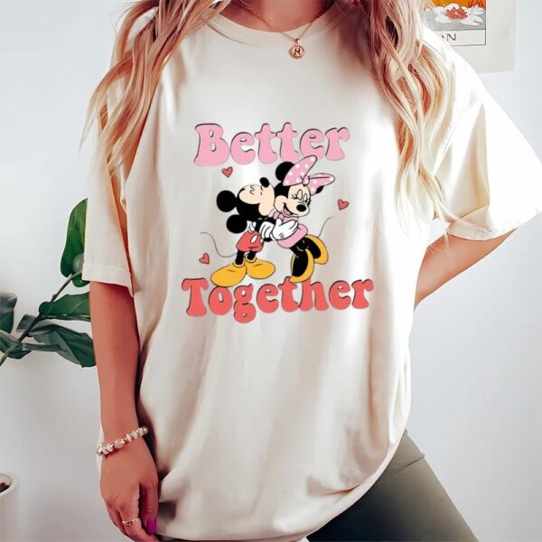 Valentines Womens Shirts, Better Together Disney Shirt Mickey Minnie Valentines Day T-Shirt