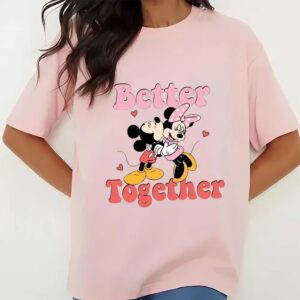 Valentines Womens Shirts Better Together Disney Shirt Mickey Minnie Valentines Day T Shirt 3