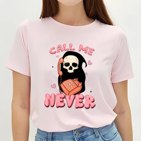 Valentines Womens Shirts, Call Me Never Ghost Face Scream Valentine’s Day T-Shirt