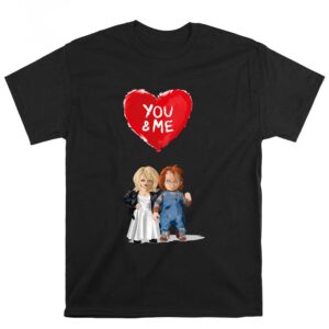 Valentines Womens Shirts, Chucky Tiffany…