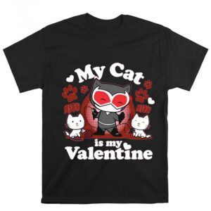 Valentines Womens Shirts DC Comics Batman Catwoman My Cat is Valentine T Shirt 1