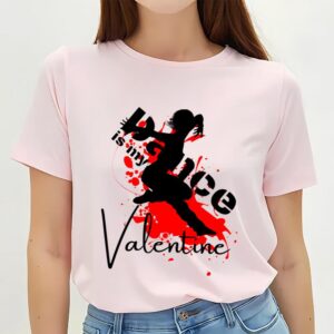 Valentines Womens Shirts Dance Is My Valentine T shirt Gift For Lover 1