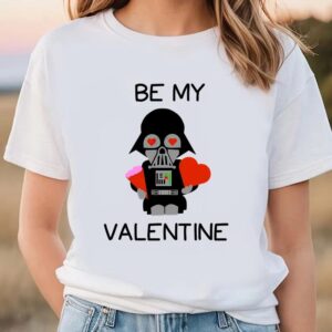 Valentines Womens Shirts Darth Vader Be My Valentines Day Shirt 2