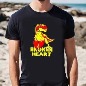 Valentines Womens Shirts, Dinosaur Broken…