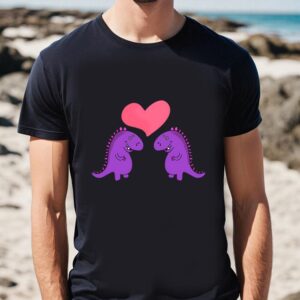 Valentines Womens Shirts, Dinosaurs Love…