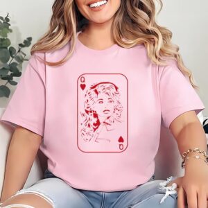 Valentines Womens Shirts Dolly Queen Of Hearts Card Valentines Day Shirt Dollyy country music Shirt 2