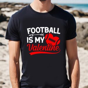 Valentines Womens Shirts, Football Is…