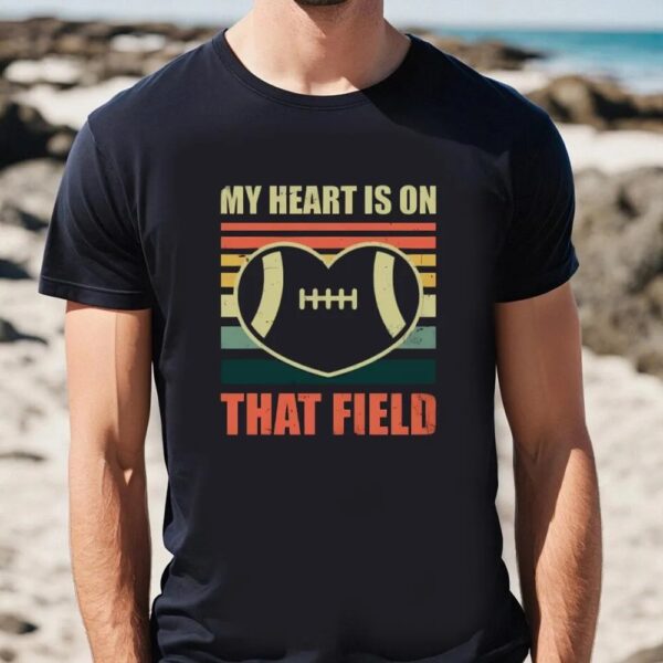 Valentines Womens Shirts, Football Valentines Day Heart Is On The Field Vintage Sport T-Shirt