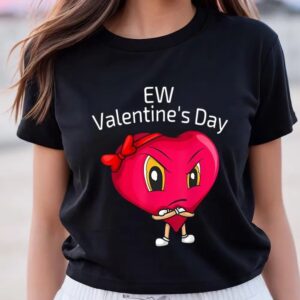 Valentines Womens Shirts Funny Anti Valentines Day EW Valentine Day T Shirt 3