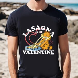 Valentines Womens Shirts Garfield Valentines Day Lasagna Is My Valentine T Shirt 1