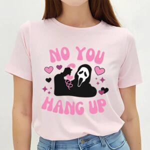 Valentines Womens Shirts Ghostface Calling Valentine Scream You Hang Up Shirt 3