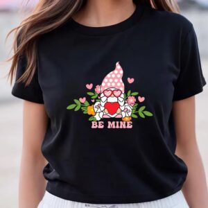 Valentines Womens Shirts Gnome Be Mine Valentine T Shirt 3