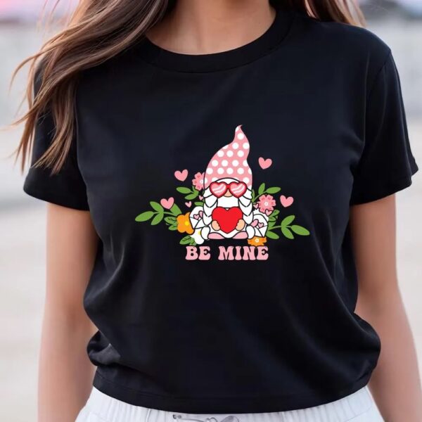 Valentines Womens Shirts, Gnome Be Mine Valentine T-Shirt