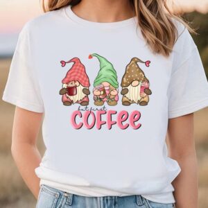 Valentines Womens Shirts Gnomes But First Coffee Valentine Day T Shirt 1