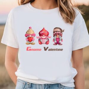 Valentines Womens Shirts Love The Gnome Shirt Valentines Day T shirt 1