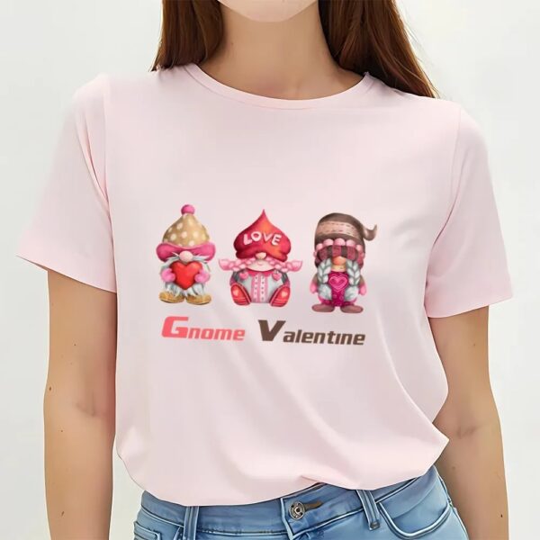 Valentines Womens Shirts, Love The Gnome Shirt Valentine’s Day T-shirt