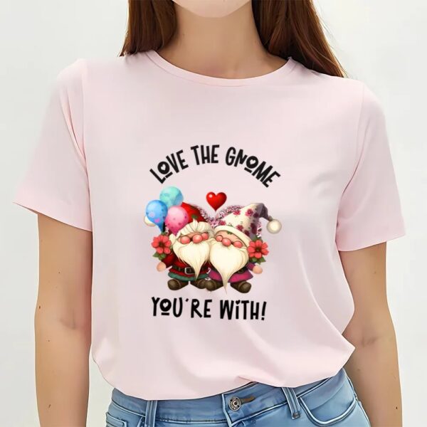 Valentines Womens Shirts, Love The Gnome You’re, Two Gnomes Flowers Balloons T-Shirt