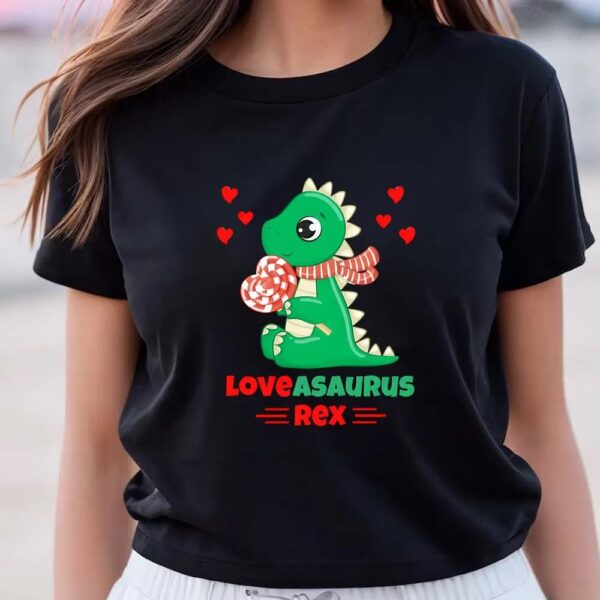 Valentines Womens Shirts, Loveasaurus Rex Valentine Day Dinosaur Lovers T-shirt