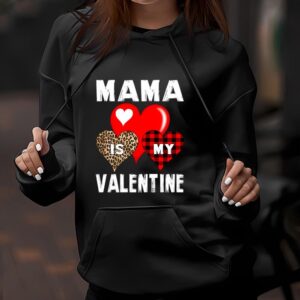 Valentines Womens Shirts, Mama Is…