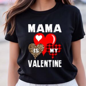 Valentines Womens Shirts Mama Is My Valentine Boys Kids Valentines Day T Shirt 2