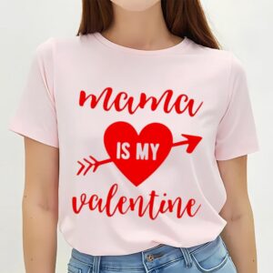 Valentines Womens Shirts Mama Is My Valentine Shirt 2