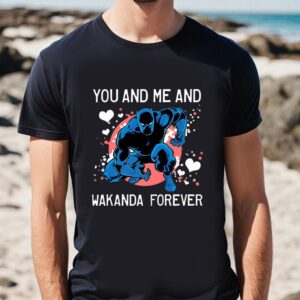 Valentines Womens Shirts Marvel Panther You Me Wakanda Forever Valentines Day T Shirt 1