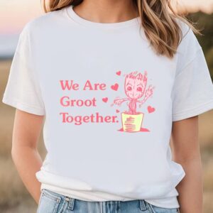 Valentines Womens Shirts Mens Marvel We Are Groot Together Valentine T shirt 1