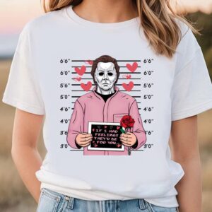 Valentines Womens Shirts Michael Myers Horror Characters Valentines Day Shirt 1