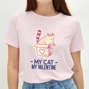 Valentines Womens Shirts My Cat My Valentine T shirt 1