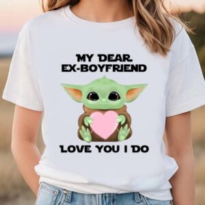 Valentines Womens Shirts, My Dear…