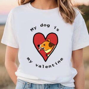 Valentines Womens Shirts My Dog is My Valentine Corgi Terrier Cross T Shirt 3