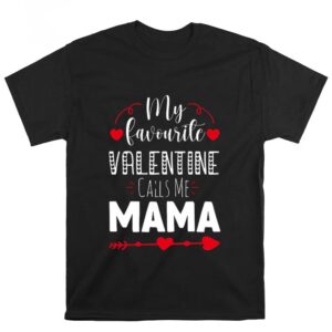 Valentines Womens Shirts, My Favorite…