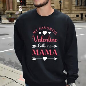 Valentines Womens Shirts My Favorite Valentine Calls Me Mama Pink For Valentines Day Mom Shirt 3