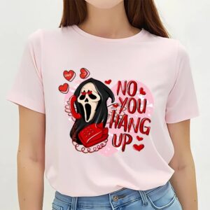 Valentines Womens Shirts No You Hang Up Scream Valentines Day Shirt 3