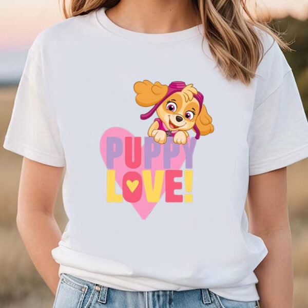 Valentines Womens Shirts, Paw Patrol Valentine’s Day Puppy Love With Skye T-Shirt