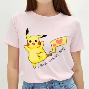 Valentines Womens Shirts Pikachu I Pika Choose You Pokemon Valentine T Shirt 2