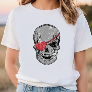 Valentines Womens Shirts Pirate Skull Weathered Valentines Day Shirt 2