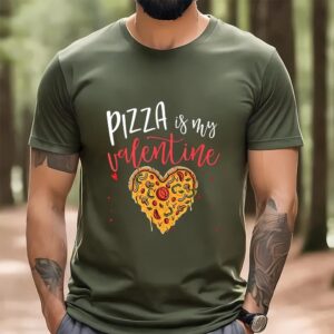 Valentines Womens Shirts Pizza Is My Valentine Cute Valentine Da Pizza Costume Gift T Shirt 3