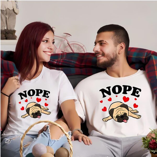 Valentines Womens Shirts, Pugs Dog Nope Pug Dog Nottoday Valentine For Pug Lover Shirt