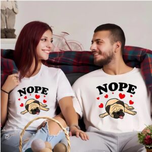 Valentines Womens Shirts Pugs Dog Nope Pug Dog Nottoday Valentine For Pug Lover Shirt 2