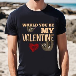 Valentines Womens Shirts, Sloth Valentine…