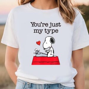 Valentines Womens Shirts Snoopy Youre Just My Type T Shirt Snoopy Valentine T Shirt Holiday Valentine Day Gifts Shirt 2