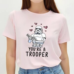 Valentines Womens Shirts Star Wars Valentines Day Youre A Trooper Shirt 3