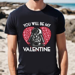 Valentines Womens Shirts Star Wars You Will Be My Valentine Darth Vader T Shirt 1