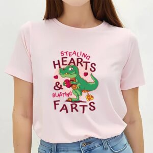 Valentines Womens Shirts Stealing Hearts And Blasting Farts T shirt 3